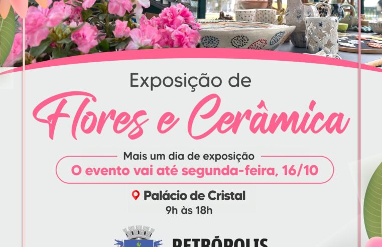 Exposição de Flores e Cerâmicas é estendida até segunda-feira, 16