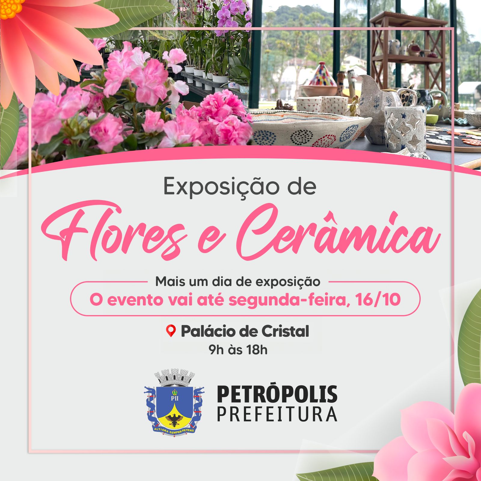 Exposição de Flores e Cerâmicas é estendida até segunda-feira, 16