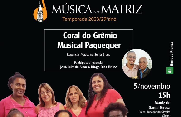 Música na Matriz:Coral do Grêmio Musical Paquequer é a atração no Dia Nacional da Cultura
