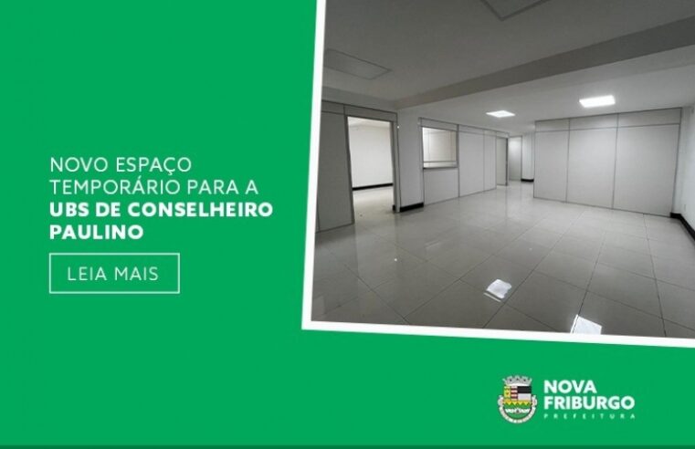 UBS de Conselheiro Paulino vai funcionar no Centro Comercial Adriano Affonso