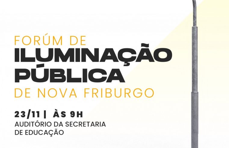Nova Friburgo terá primeiro fórum de iluminação pública no dia 23 de novembro