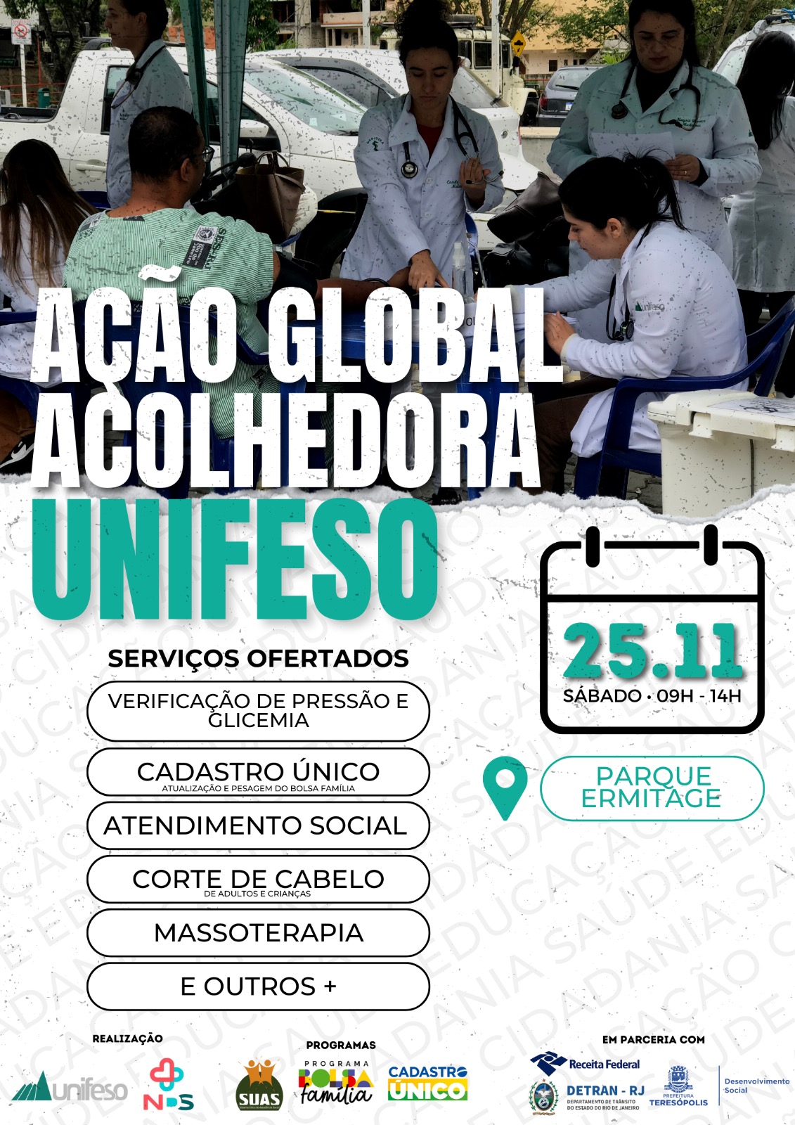 Prefeitura de Teresópolis e Unifeso, em parceria com Receita Federal, Detran-RJ, Defensoria Pública e Fundação Leão XIII, promovem Ação Global Acolhedora