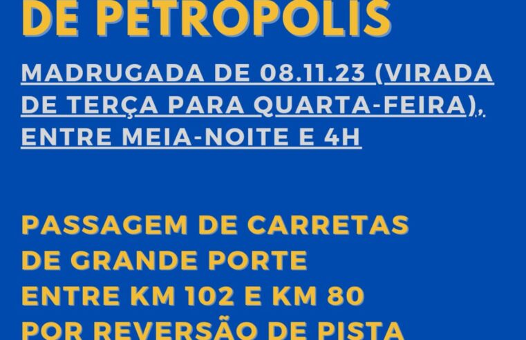 Passagem de carretas interditará descida da serra de Petrópolis na madrugada do dia 08/11