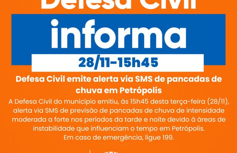 Defesa Civil emite alerta via SMS de pancadas de chuva em Petrópolis