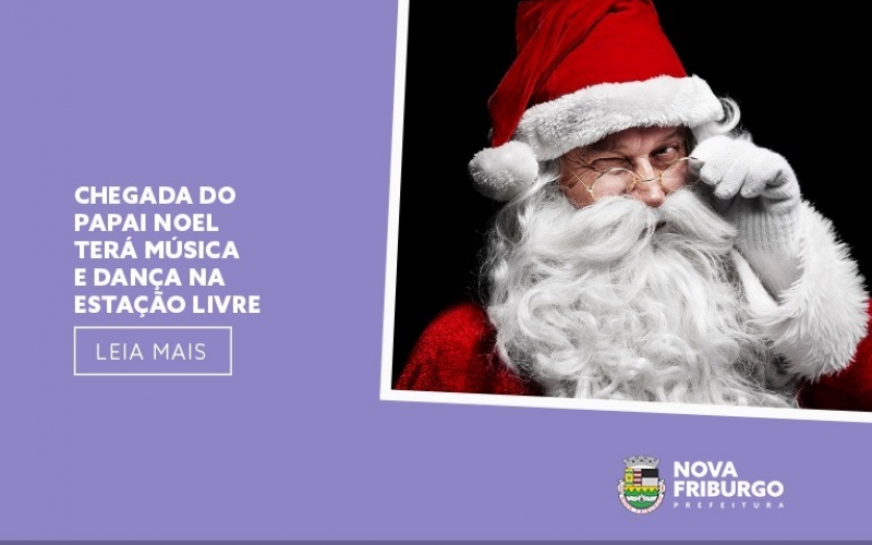 “Um Encanto de Natal – Fábrica de Sonhos” começa com a chegada do Papai Noel em Nova Friburgo nesta quarta-feira