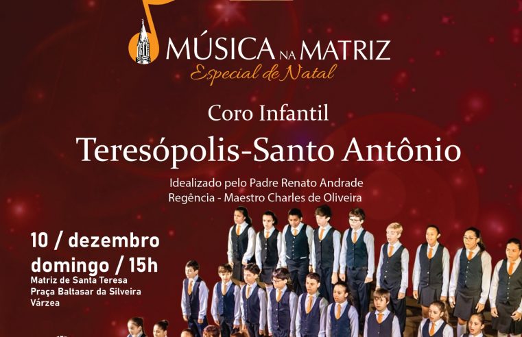 Música na Matriz: Edição Especial de Natal apresenta dia 10 o Coro Infantil Teresópolis-Santo Antônio