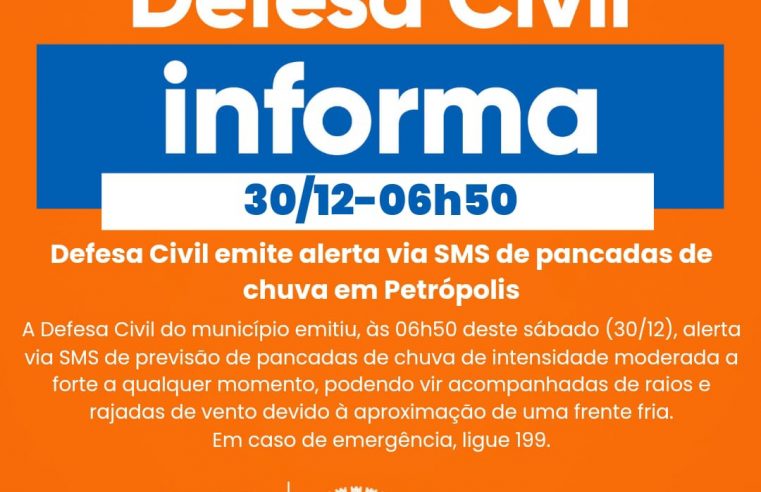 Defesa Civil emite alerta via SMS de pancadas de chuva em Petrópolis