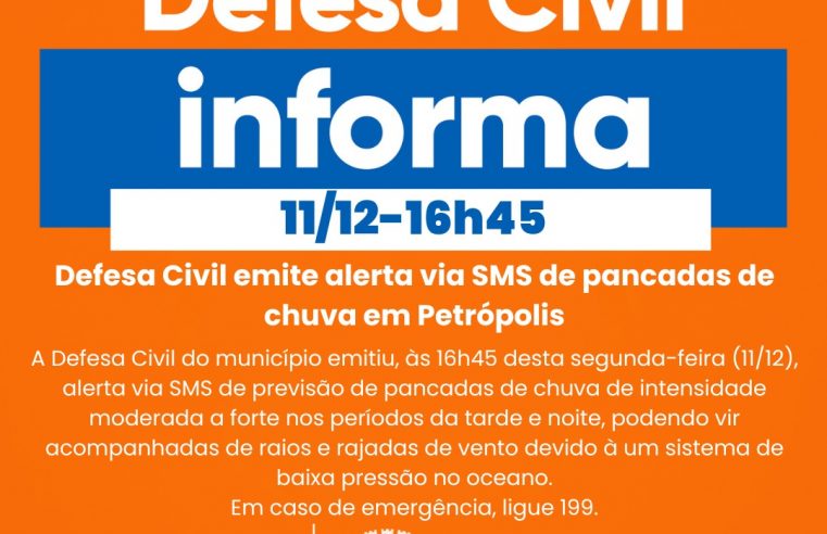 Defesa Civil emite alerta via SMS de pancadas de chuva em Petrópolis