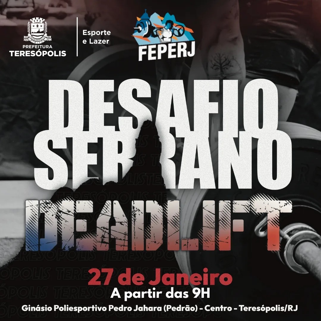 Esporte de força: Teresópolis recebe o Desafio Serrano de Deadlift