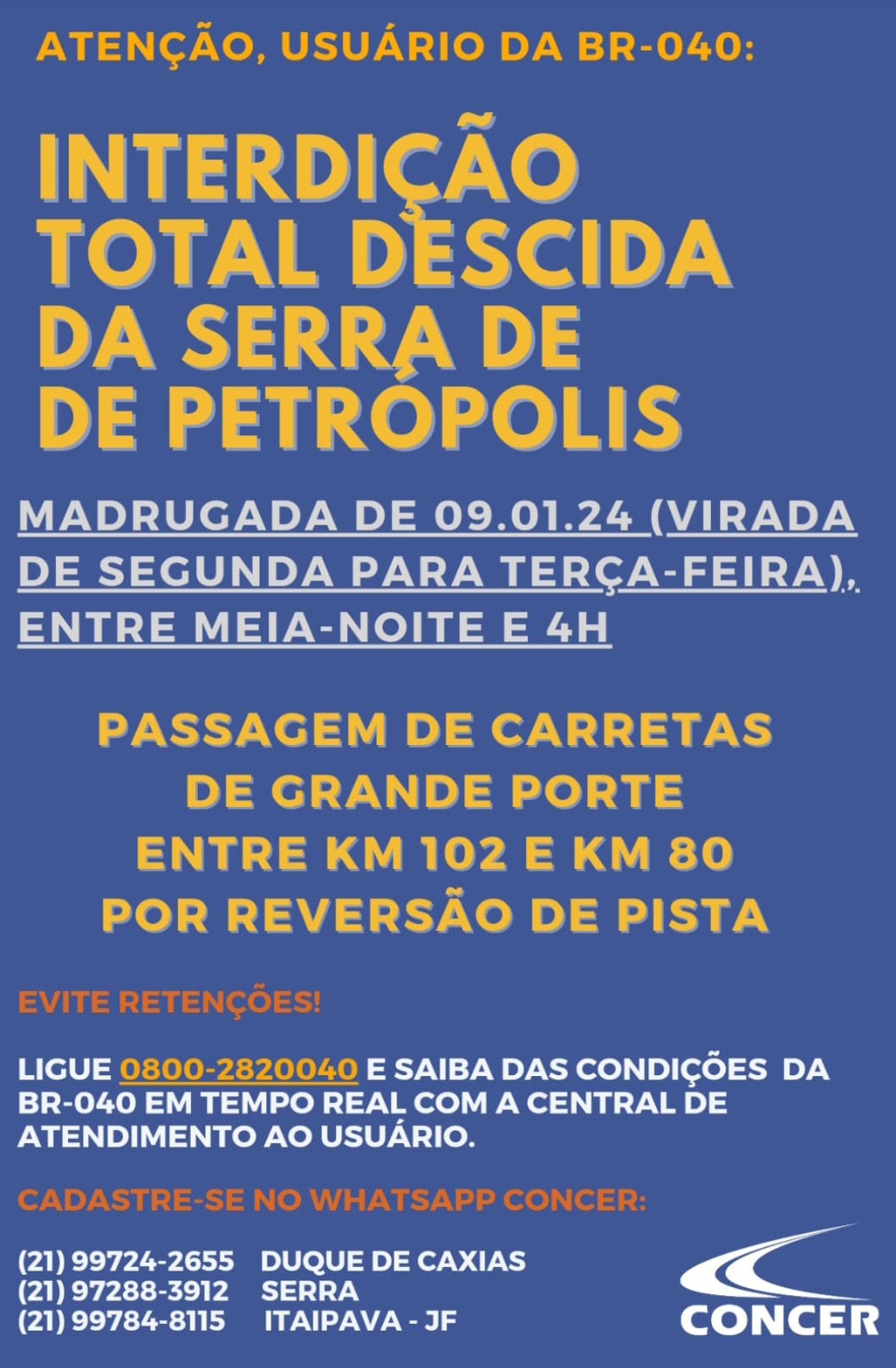 Passagem de carretas interditará descida da Serra de Petrópolis na madrugada de (09/01)