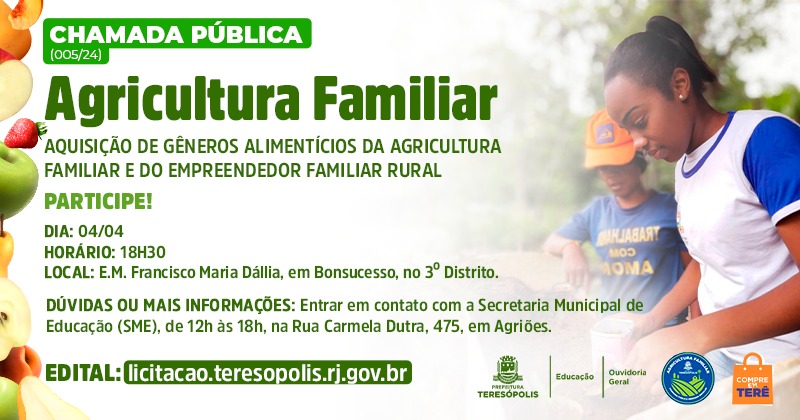 Chamada Pública da Agricultura Familiar para compor a merenda escolar acontece no próximo dia 4/04