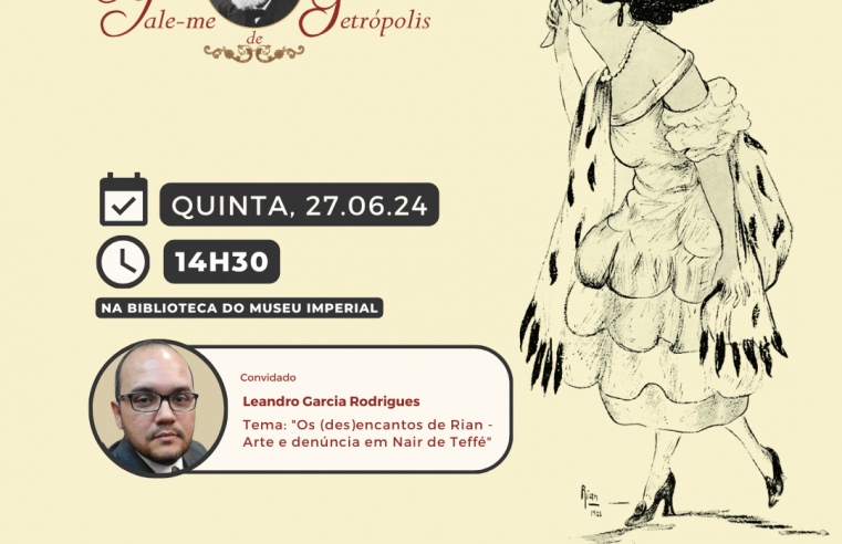 Museu Imperial | “Fale-me de Petrópolis” abordará a artista Nair de Teffé