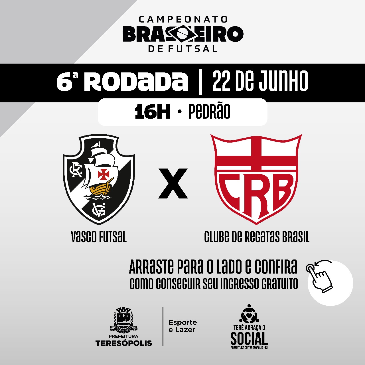 6ª rodada do Campeonato Brasileiro de Futsal: Vasco da Gama enfrenta o Clube de Regatas Brasil neste sábado, no Pedrão