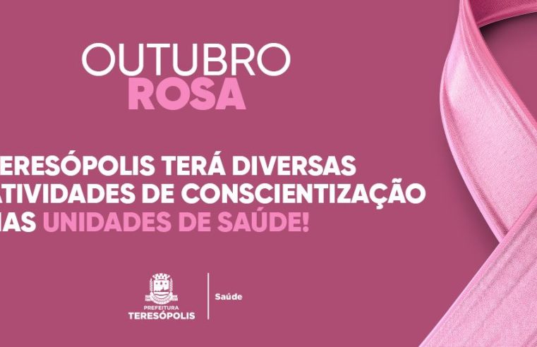 ‘Outubro Rosa’: Teresópolis terá diversas atividades de conscientização nas unidades de saúde