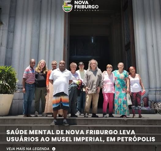 Setor de saúde mental de Nova Friburgo leva paciente ao Museu Imperial, em Petrópolis
