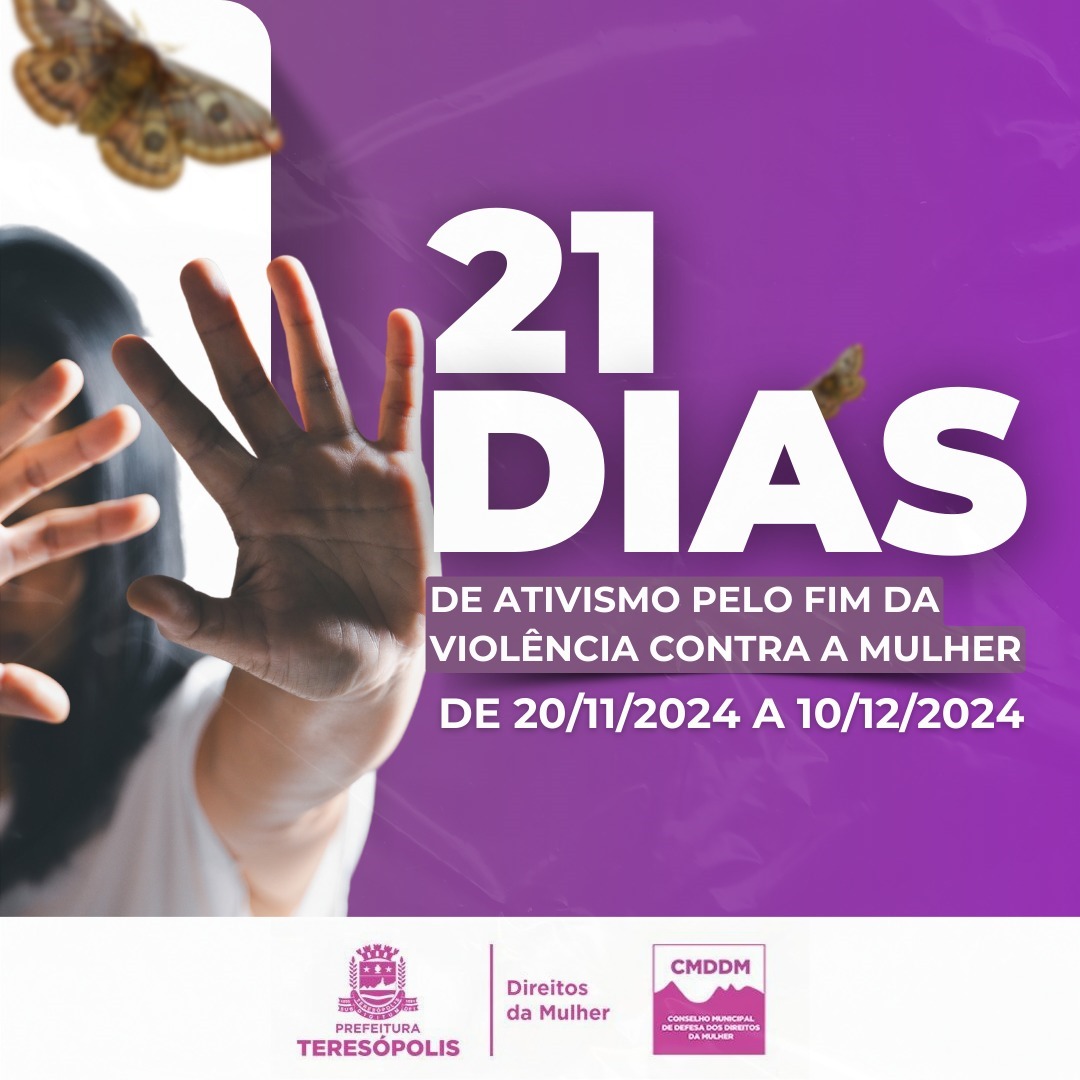 Prefeitura de Teresópolis promove ‘21 Dias de Ativismo pelo Fim da Violência contra as Mulheres’