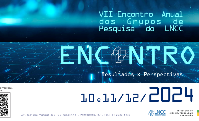 VII Encontro Anual dos Grupos de Pesquisa do LNCC