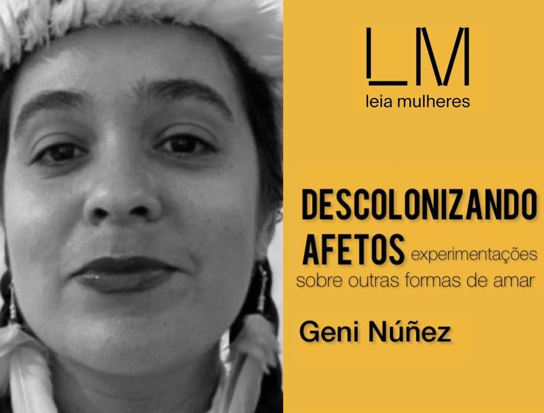 Livro da ativista indígena Geni Núñez é pauta do próximo encontro do Leia Mulheres Petrópolis